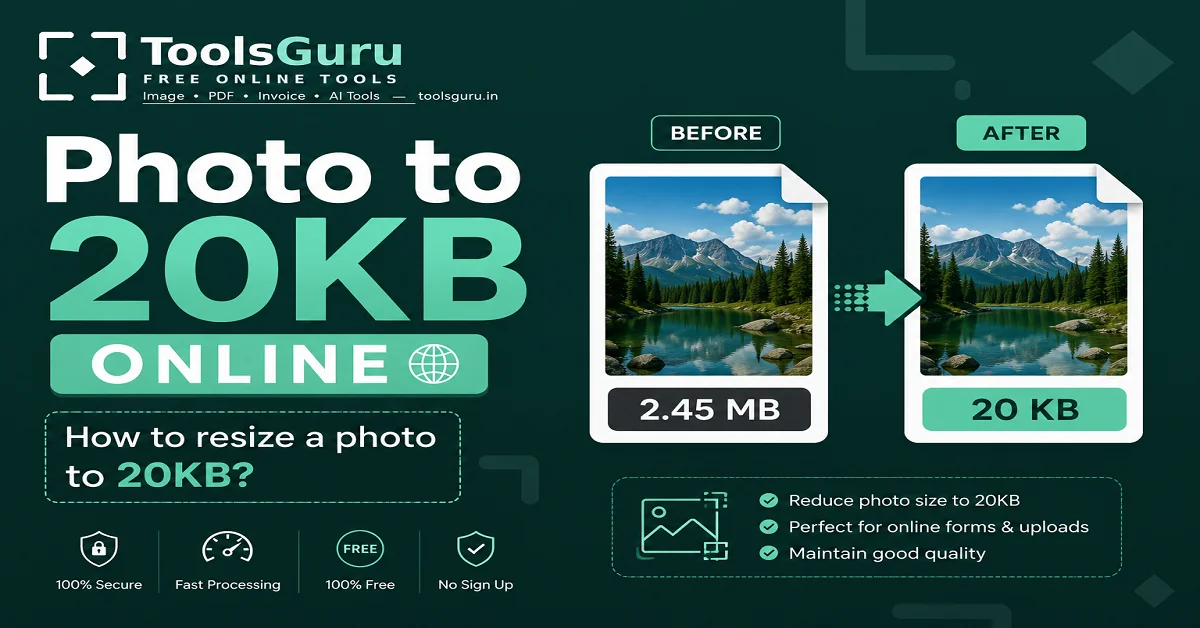 Photo to 20KB Online – How to resize a photo to 20KB?