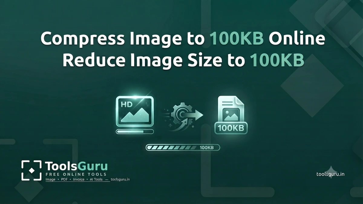 Compress Image to 100KB Online – Reduce Image Size to 100KB